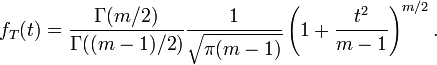 f_T(t)=\frac{\Gamma(m/2)}{\Gamma((m-1)/2)}\frac{1}{\sqrt{\pi(m-1)}}\left(1 + \frac{t^2}{m-1}\right)^{m/2}.