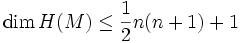 \dim H(M) \le \frac{1}{2}n(n+1)+1
