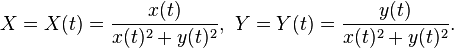 X=X(t)=\frac{x(t)}{x(t)^2 + y(t)^2},\ Y=Y(t)=\frac{y(t)}{x(t)^2 + y(t)^2}.