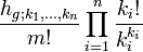  \frac{h_{g;k_1, \dots, k_n}}{m!} \prod_{i=1}^n \frac{k_i!}{k_i^{k_i}}