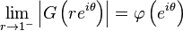 \lim_{r\to 1^-}\left|G\left (re^{i\theta} \right)\right| = \varphi \left(e^{i\theta}\right )