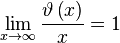 \lim_{x\to\infty} \frac{\vartheta \left(x\right)}x = 1