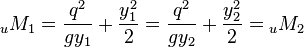 {_uM_1}=\frac{q^2}{gy_1}+ \frac{y_1^2}{2} =\frac{q^2}{gy_2}+ \frac{y_2^2}{2}={_uM_2}