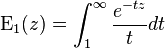 
\mathrm{E_1}(z) = \int_1^\infty
\frac{e^{-tz}}{t} dt
