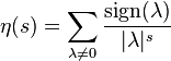 \eta(s)=\sum_{\lambda\ne 0} \frac{\operatorname{sign}(\lambda)}{|\lambda|^s}