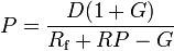  P= \frac{D(1+G)}{R_{\text{f}}+RP-G} 
