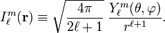  
I^m_{\ell}(\mathbf{r}) \equiv \sqrt{\frac{4\pi}{2\ell+1}} \; \frac{ Y^m_{\ell}(\theta,\varphi)}{r^{\ell+1}} .
