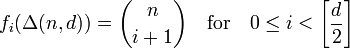  f_i(\Delta(n,d)) = \binom{n}{i+1} \quad \textrm{for} \quad
0 \leq i < \left[\frac{d}{2}\right] 