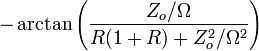 -\arctan{\left(\frac{Z_o/\Omega}{R(1+R)+Z_o^2/\Omega^2}\right)}