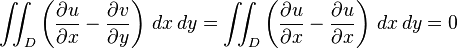 \iint_D \left(  \frac{\partial u}{\partial x}-\frac{\partial v}{\partial y} \right )\,dx\,dy = \iint_D \left(  \frac{\partial u}{\partial x}-\frac{\partial u}{\partial x} \right ) \, dx \, dy = 0