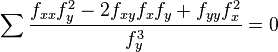 \sum\frac{f_{xx}f_y^2-2f_{xy}f_xf_y+f_{yy}f_x^2}{f_y^3}=0