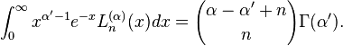 \int_0^\infty x^{\alpha'-1} e^{-x} L_n^{(\alpha)}(x)dx= {\alpha-\alpha'+n \choose n} \Gamma(\alpha').