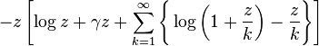 -z \left[ \log z+\gamma z +\sum_{k=1}^{\infty} \Bigg\{ \log\left(1+\frac{z}{k} \right) -\frac{z}{k} \Bigg\} \right]