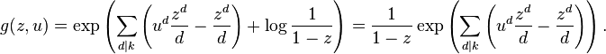 g(z, u) = \exp\left(\sum_{d\mid k} 
\left(u^d \frac{z^d}{d} - \frac{z^d}{d}\right) + 
\log \frac{1}{1-z} \right)=
\frac{1}{1-z} \exp\left(\sum_{d\mid k} 
\left(u^d \frac{z^d}{d} - \frac{z^d}{d}\right)\right).