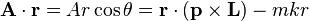 
\mathbf{A} \cdot \mathbf{r} = Ar \cos\theta = 
\mathbf{r} \cdot \left( \mathbf{p} \times \mathbf{L} \right) - mkr
