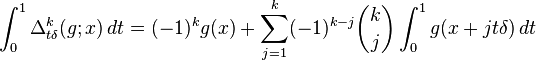 \int_0^1 \Delta_{t\delta}^k (g;x) \, dt =(-1)^kg(x)+\sum_{j=1}^k (-1)^{k-j} \binom{k}{j} \int_0^1 g(x+jt\delta) \, dt