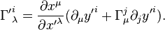 {\Gamma'}^i_\lambda = \frac{\partial x^\mu}{\partial {x'}^\lambda}(\partial_\mu {y'}^i
+\Gamma^j_\mu\partial_j{y'}^i). 