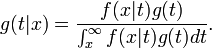 g(t|x) = \frac{f(x|t)g(t)}{\int_{x}^{\infty} f(x|t)g(t)dt} .