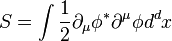  S = \int {1\over 2} \partial_\mu\phi^* \partial^\mu\phi d^dx