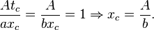 \frac{A t_c}{a x_c} = \frac{A}{b x_c} = 1 \Rightarrow x_c = \frac{A}{b}.