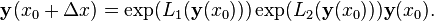  \mathbf{y} (x_0+\Delta x) = \exp(L_1 (\mathbf{y}(x_0))) \exp(L_2(\mathbf{y}(x_0))) \mathbf{y}(x_0).