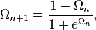 \Omega_{n+1} = \frac{1+\Omega_n}{1+e^{\Omega_n}},