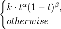 \begin{cases} {k \cdot t^{\alpha }(1-t)^{\beta}}, \\otherwise \end{cases}