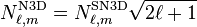 N_{\ell,m}^\text{N3D} = N_{\ell,m}^\text{SN3D}\sqrt{2\ell+1}