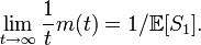 \lim_{t \to \infty} \frac{1}{t}m(t) = 1/\mathbb{E}[S_1].