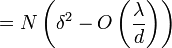 =N\left(\delta^2- O\left(\dfrac{\lambda}{d}\right)\right)