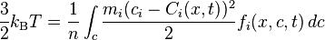 \frac{3}{2}k_{\rm B}T=\frac{1}{n} \int_c \frac{m_i (c_i-C_i(x,t))^2}{2} f_i(x,c,t)\, dc