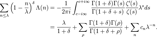 \begin{align}
\sum_{n\le \lambda} \left(1-\frac{n}{\lambda}\right)^\delta \Lambda(n) &= -\frac{1}{2\pi i} \int_{c-i\infty}^{c+i\infty} 
\frac{\Gamma(1+\delta)\Gamma(s)}{\Gamma(1+\delta+s)} \frac{\zeta^\prime(s)}{\zeta(s)} \lambda^s ds \\
&= \frac{\lambda}{1+\delta} + \sum_\rho \frac{\Gamma(1+\delta)\Gamma(\rho)}{\Gamma(1+\delta+\rho)} + \sum_n c_n \lambda^{-n}.
\end{align}