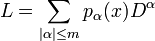  L = \sum \limits_{|\alpha| \leq m} p_\alpha(x) D^\alpha 