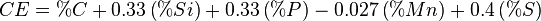 CE = \%C + 0.33 \left( \%Si \right) + 0.33 \left( \%P \right) - 0.027 \left( \%Mn \right) + 0.4 \left( \%S \right)