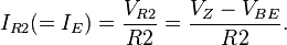 I_{R2} (= I_{E}) = \frac{V_{R2}}{R2} = \frac{V_{Z} - V_{BE}}{R2}.