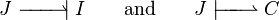 J\;
\overset{\textstyle}{\underset{\textstyle}{-\!\!\!-\!\!\!-\!\!\!\rightharpoonup\!\!\!|}}\;I
\qquad\text{and}\qquad
J\;
\overset{\textstyle}{\underset{\textstyle}{|\!\!\!-\!\!\!-\!\!\!-\!\!\!\rightharpoonup}}\;C