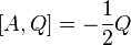 [A,Q]=-\frac{1}{2}Q