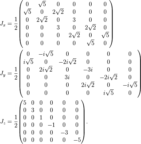 \begin{align}
  J_x &= \frac{1}{2}
    \begin{pmatrix}
      0        &\sqrt{5}  &0         &0         &0         &0 \\
      \sqrt{5} &0         &2\sqrt{2} &0         &0         &0 \\
      0        &2\sqrt{2} &0         &3         &0         &0 \\
      0        &0         &3         &0         &2\sqrt{2} &0 \\
      0        &0         &0         &2\sqrt{2} &0         &\sqrt{5} \\
      0        &0         &0         &0         &\sqrt{5}  &0
    \end{pmatrix} \\
  J_y &= \frac{1}{2}
    \begin{pmatrix}
      0         &-i\sqrt{5} &0           &0          &0           &0 \\
      i\sqrt{5} &0          &-2i\sqrt{2} &0          &0           &0 \\
      0         &2i\sqrt{2} &0           &-3i        &0           &0 \\
      0         &0          &3i          &0          &-2i\sqrt{2} &0 \\
      0         &0          &0           &2i\sqrt{2} &0           &-i\sqrt{5} \\
      0         &0          &0           &0          &i\sqrt{5}   &0
    \end{pmatrix} \\
  J_z &= \frac{1}{2}
    \begin{pmatrix}
      5 &0 &0 &0  &0  &0 \\
      0 &3 &0 &0  &0  &0 \\
      0 &0 &1 &0  &0  &0 \\
      0 &0 &0 &-1 &0  &0 \\
      0 &0 &0 &0  &-3 &0 \\
      0 &0 &0 &0  &0  &-5
    \end{pmatrix}.
\end{align}