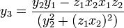 y_3 = \frac{y_2y_1-z_1x_2x_1z_2}{(y_2^2+(z_1x_2)^2)}