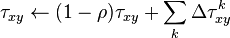 
\tau_{xy} \leftarrow
(1-\rho)\tau_{xy} + \sum_{k}\Delta \tau^{k}_{xy}
