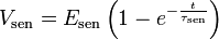 V_{\mathrm{sen}} = E_{\mathrm{sen}} \left( 1 - e^{- \frac{t}{\tau_{\mathrm{sen}}}} \right)