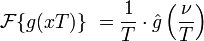 \mathcal{F}\{g(x T)\}\ = \frac{1}{T} \cdot \hat g\left(\frac{\nu}{T}\right)