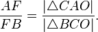 \frac{AF}{FB}=\frac{|\triangle CAO|}{|\triangle BCO|}.