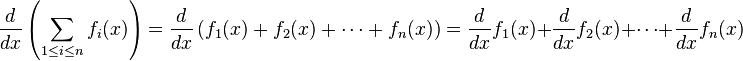  \frac{d}{dx} \left(\sum_{1 \le i \le n} f_i(x)\right) = \frac{d}{dx}\left(f_1(x) + f_2(x) + \cdots + f_n(x)\right) = \frac{d}{dx}f_1(x) + \frac{d}{dx}f_2(x) + \cdots + \frac{d}{dx}f_n(x) 