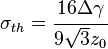 
   \sigma_{th} = \cfrac{16\Delta\gamma}{9\sqrt{3}z_0} 
