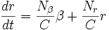 \frac{dr}{dt}=\frac{N_\beta}{C}\beta+\frac{N_r}{C}r