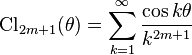 \operatorname{Cl}_{2m+1}(\theta) = \sum_{k=1}^\infty \frac{\cos k\theta }{k^{2m+1}}