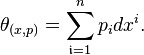 \theta_{(x,p)}=\sum_{{\mathfrak i}=1}^n p_idx^i.