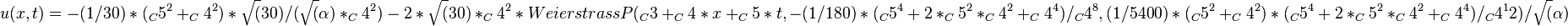 {u(x, t) = -(1/30)*(_C5^2+_C4^2)*\sqrt(30)/(\sqrt(\alpha)*_C4^2)-2*\sqrt(30)*_C4^2*WeierstrassP(_C3+_C4*x+_C5*t, -(1/180)*(_C5^4+2*_C5^2*_C4^2+_C4^4)/_C4^8, (1/5400)*(_C5^2+_C4^2)*(_C5^4+2*_C5^2*_C4^2+_C4^4)/_C4^12)/\sqrt(\alpha)}