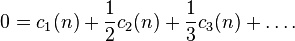 0= c_1(n)+ \frac12c_2(n)+ \frac13c_3(n)+ \dots.